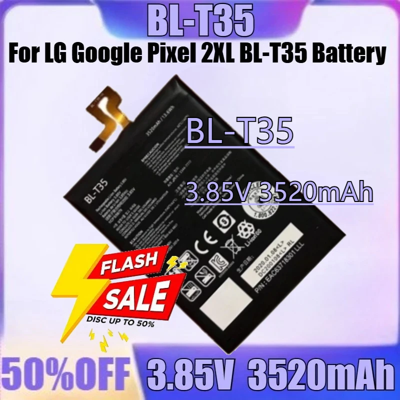 For LG Google Pixel 2XL BL-T35 Battery Pixel 2 G011A-B for HTC BG2W Pixel 2B New BL-T35 3.85V 3520mAh High Quality Battery
For LG Google Pixel 2XL BL-T35 Battery Pixel 2 G011A-B for HTC BG2W Pixel 2B New BL-T35 3.85V 3520mAh High Quality Battery
