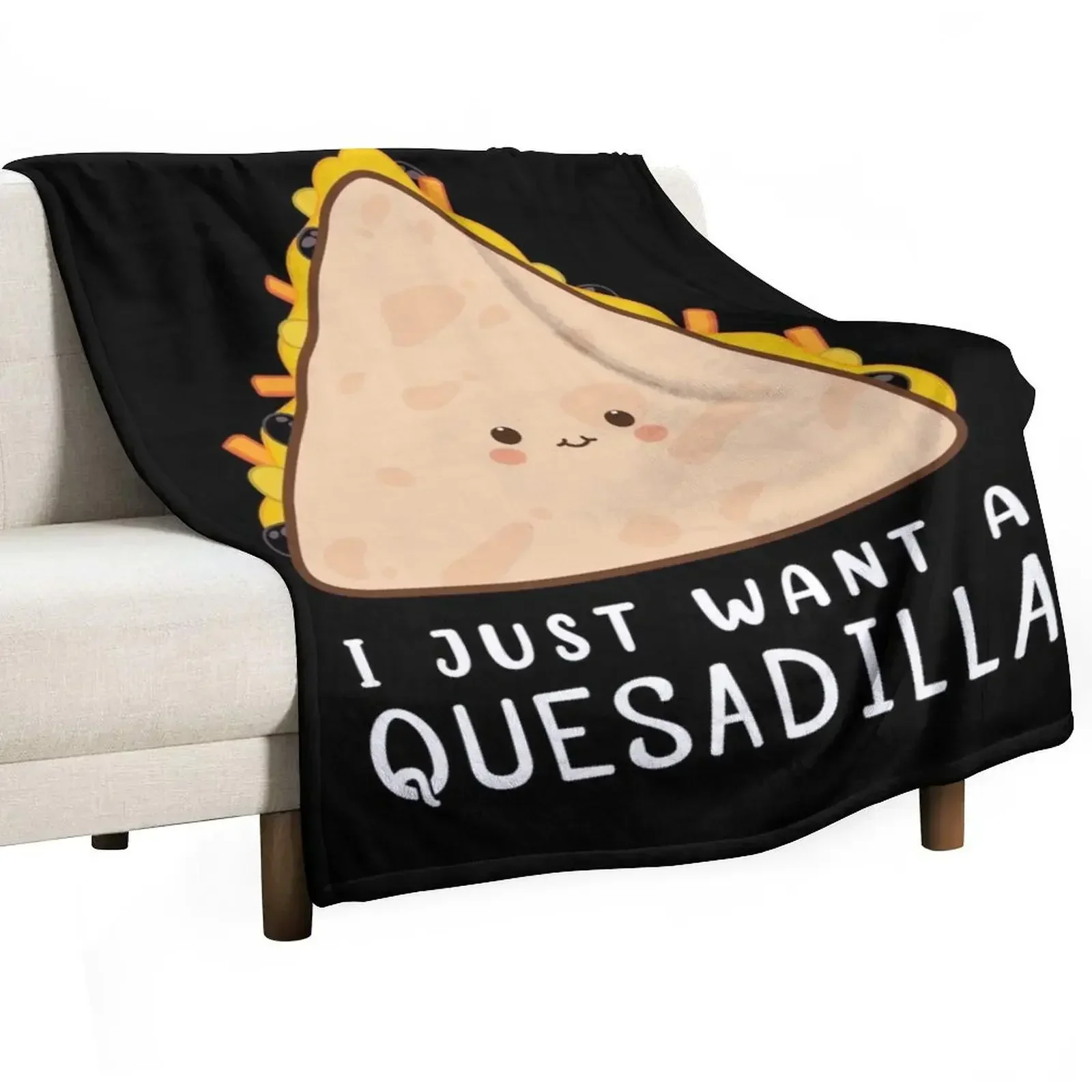 Funny Mexican Food Lover I Just Want A Quesadilla design Throw Blanket Cute Plaid Decoratives Summer Blankets
Funny Mexican Food Lover I Just Want A Quesadilla design Throw Blanket Cute Plaid Decoratives Summer Blankets