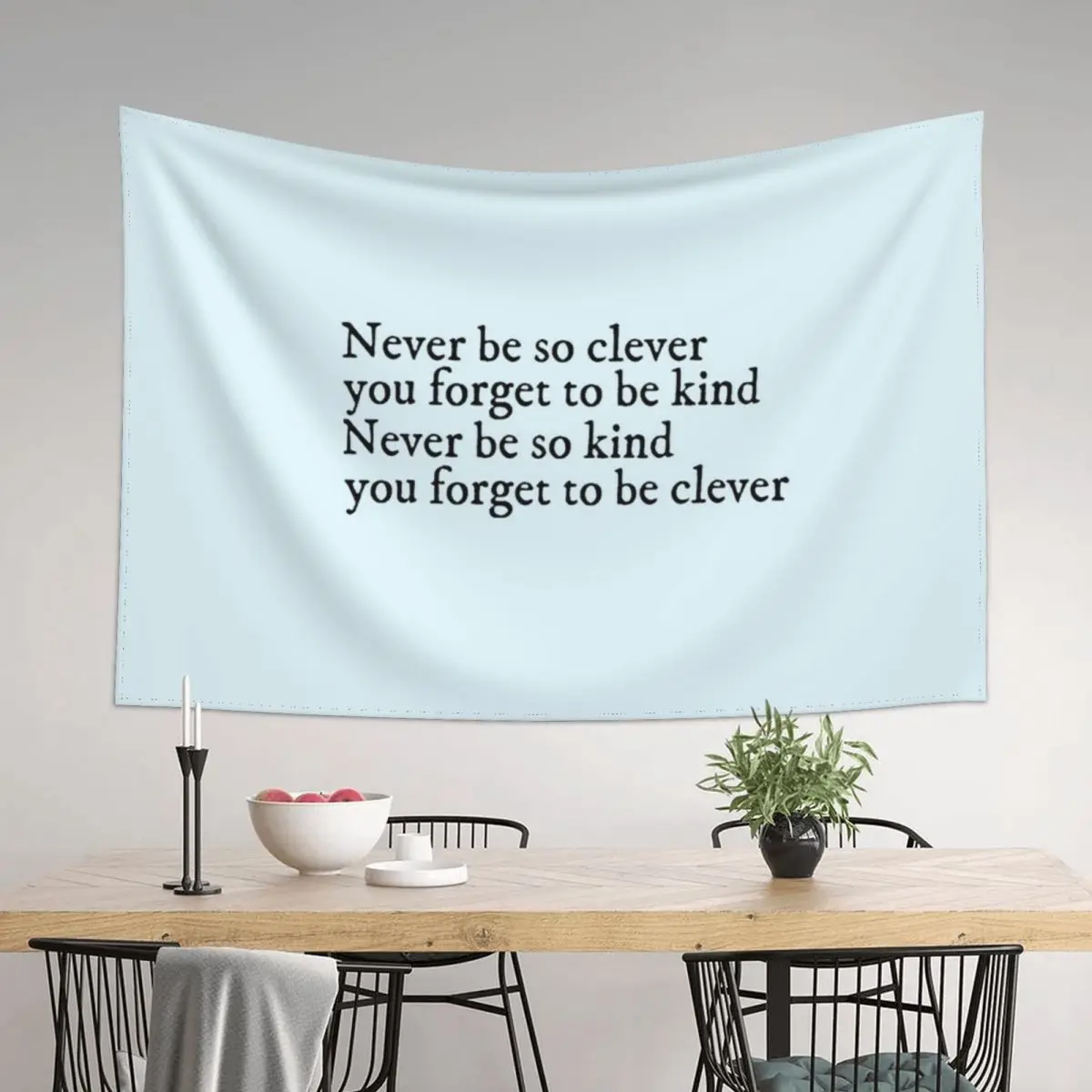 never be so clever you forget to be kind Tapestry Wall Tapestries Bathroom Decor Decor For Room Tapestry
never be so clever you forget to be kind Tapestry Wall Tapestries Bathroom Decor Decor For Room Tapestry