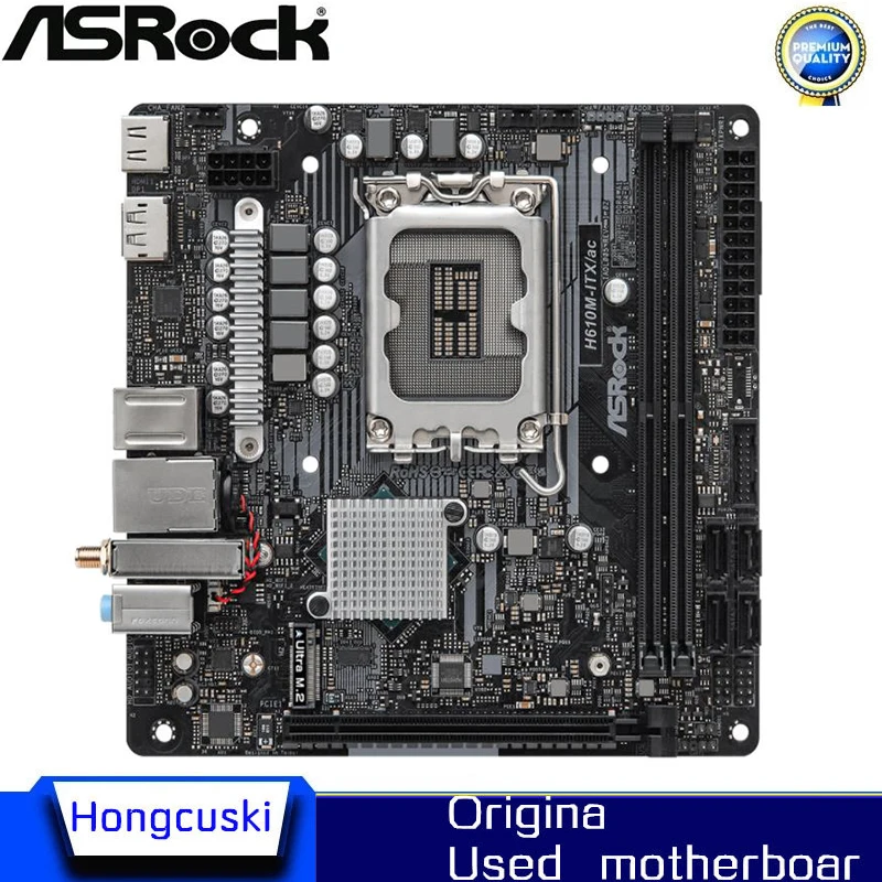 Used H610i For ASROCK H610M-ITX/ac LGA 1700 DDR4 Motherboard H610 Supports CPU i5 12400f i3 12100f 12700f
Used H610i For ASROCK H610M-ITX/ac LGA 1700 DDR4 Motherboard H610 Supports CPU i5 12400f i3 12100f 12700f