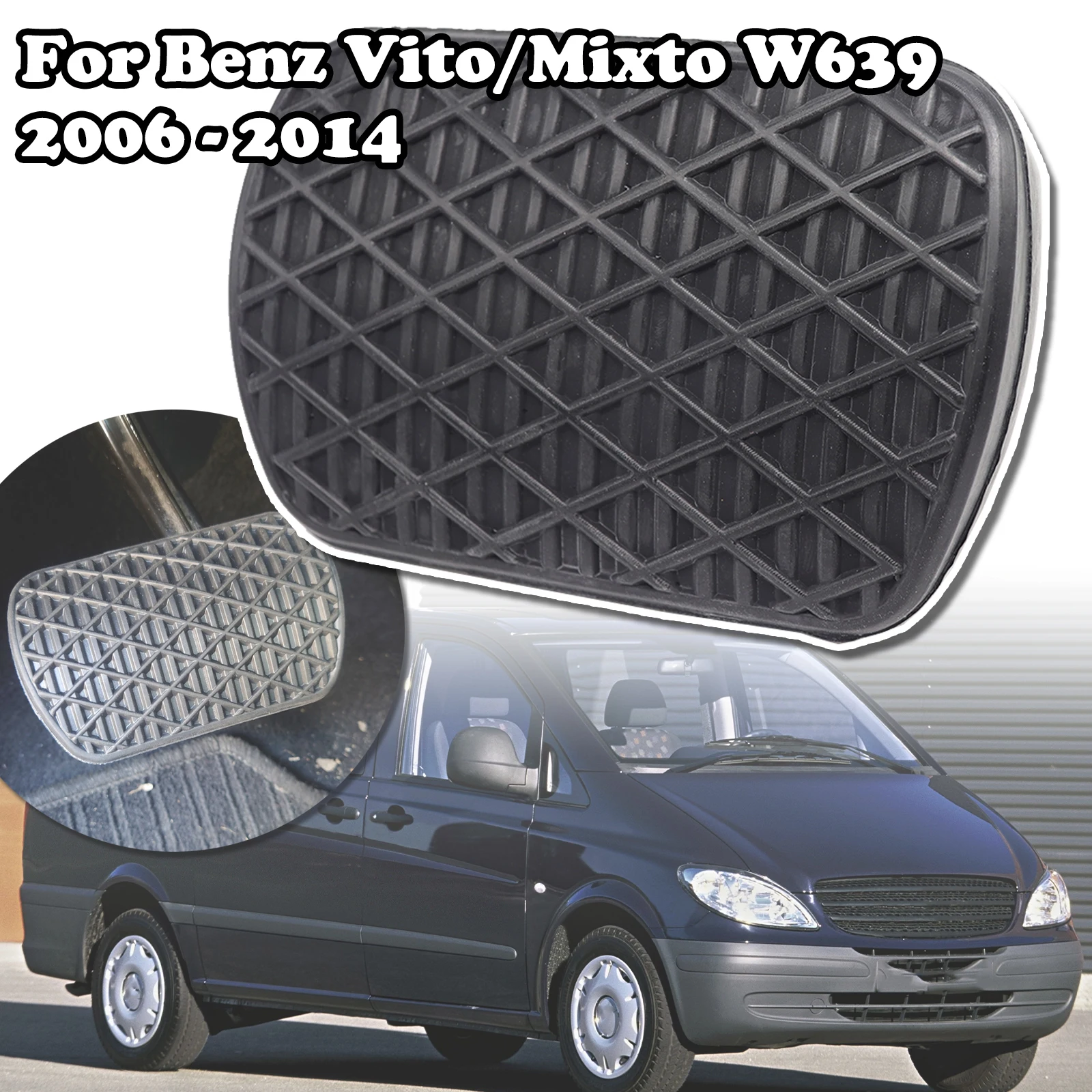 Car Automatic Black Rubber Brake Clutch Foot Pedal Pad Covers For Benz Vito/Mixto W639 2006 2007 - 2014 A1232910082 68013457AA
Car Automatic Black Rubber Brake Clutch Foot Pedal Pad Covers For Benz Vito/Mixto W639 2006 2007 - 2014 A1232910082 68013457AA