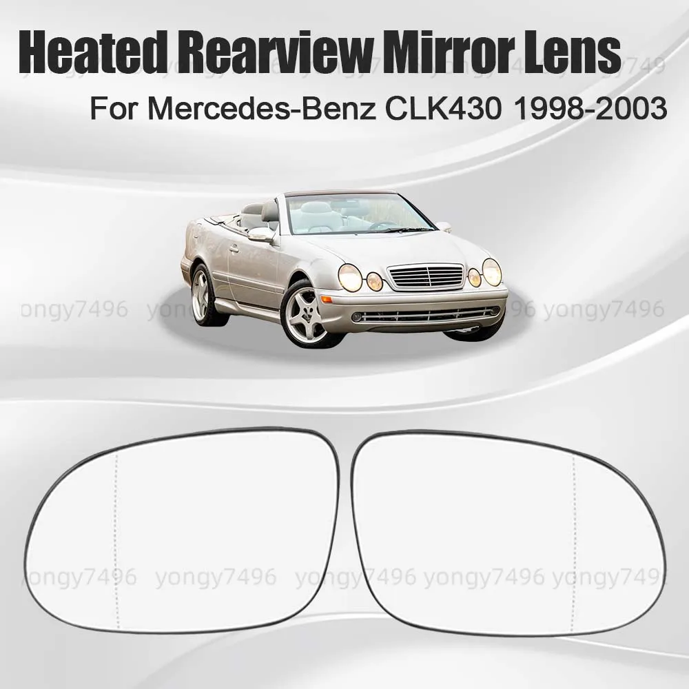 Replace Car Wide Angle Heated Rearview Mirror Lens For Mercedes-Benz CLK430 1998 1999 2000 2001 2002 2003 Cars Accessories
Replace Car Wide Angle Heated Rearview Mirror Lens For Mercedes-Benz CLK430 1998 1999 2000 2001 2002 2003 Cars Accessories