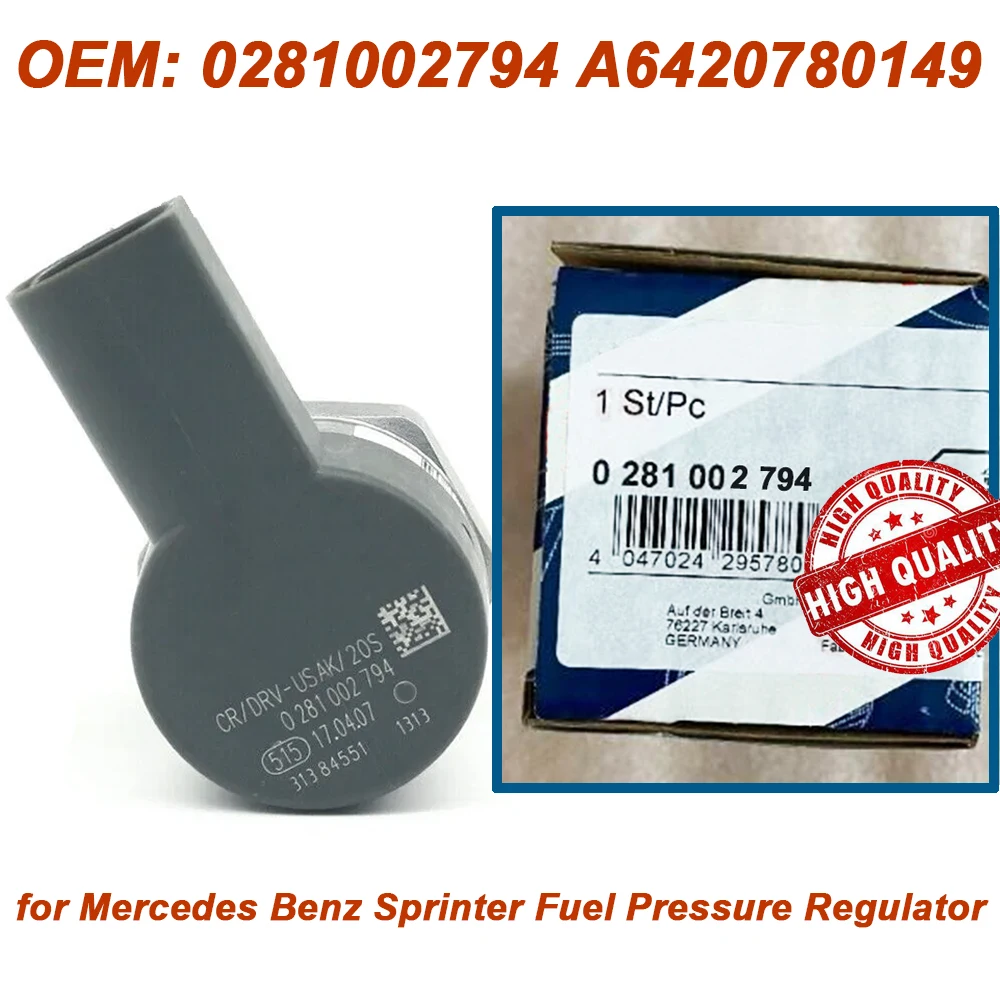 High Quality 0281002794 A6420780149 6420780149 New Fuel Pressure Control Valve Regulator For Mercedes Benz Sprinter
High Quality 0281002794 A6420780149 6420780149 New Fuel Pressure Control Valve Regulator For Mercedes Benz Sprinter