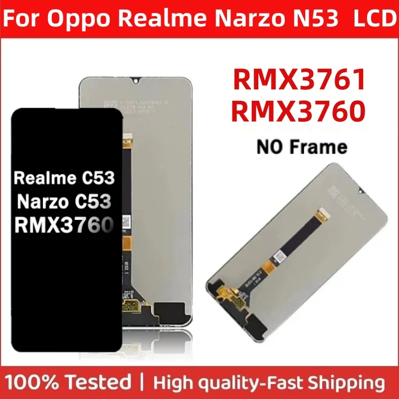 6.74‘Lcd For Oppo Realme Narzo N53 RMX3761 LCD Touch Screen Digitizer Replacement For Realme C53 LCD RMX3760 Display
6.74‘Lcd For Oppo Realme Narzo N53 RMX3761 LCD Touch Screen Digitizer Replacement For Realme C53 LCD RMX3760 Display