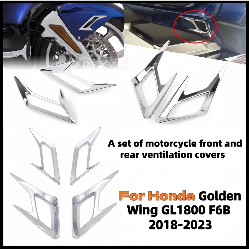 Motorcycle front and rear vent covers with chrome plated parts for air intake for Honda Golden Wing GL1800 F6B 2018-2022 2023
Motorcycle front and rear vent covers with chrome plated parts for air intake for Honda Golden Wing GL1800 F6B 2018-2022 2023