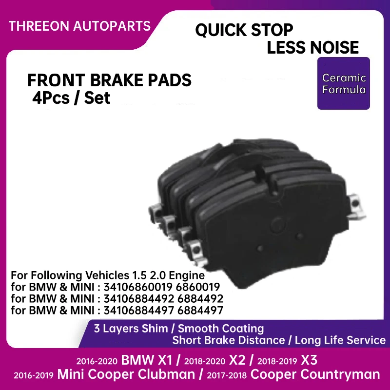 THREEON Front Brake Pads For 2016-2020 BMW X1 / 2018-2020 X2 / 2018-2019 X3 2016-2019 Mini Cooper Clubman / 2017-2018 Countryman
THREEON Front Brake Pads For 2016-2020 BMW X1 / 2018-2020 X2 / 2018-2019 X3 2016-2019 Mini Cooper Clubman / 2017-2018 Countryman