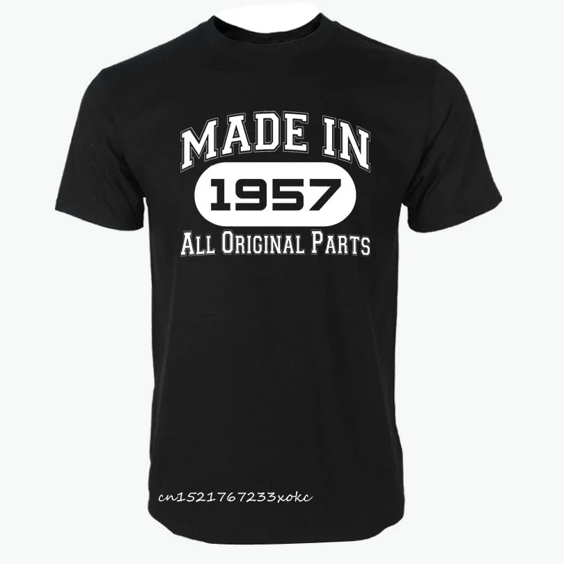 Men T Shirts 60th Birthday Gifts Made 1957 All Original Parts Short Sleeve Casual Tops T-Shirt Cool Tee
Men T Shirts 60th Birthday Gifts Made 1957 All Original Parts Short Sleeve Casual Tops T-Shirt Cool Tee