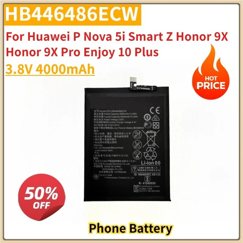 New Replacement Mobile Phone Battery 3.8V 4000mAh HB446486ECW for Huawei P Nova 5i Smart Z Honor 9X Honor 9X Pro Enjoy 10 Plus
New Replacement Mobile Phone Battery 3.8V 4000mAh HB446486ECW for Huawei P Nova 5i Smart Z Honor 9X Honor 9X Pro Enjoy 10 Plus