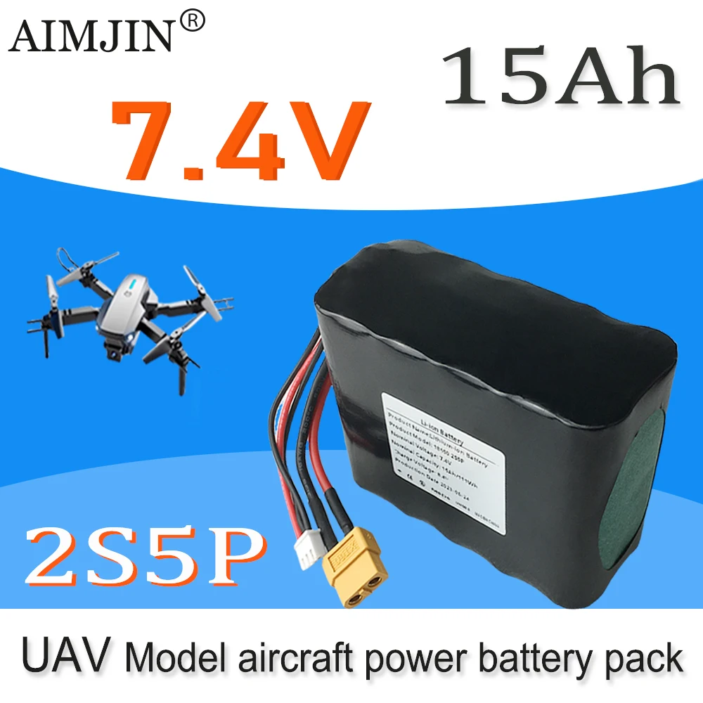 7.4V 15Ah 2S5P 8.4V High Capacity UAV Rechargeable Li-ion Battery for Various RC Airplane Quadrotor XH2.54-3P XT60
7.4V 15Ah 2S5P 8.4V High Capacity UAV Rechargeable Li-ion Battery for Various RC Airplane Quadrotor XH2.54-3P XT60