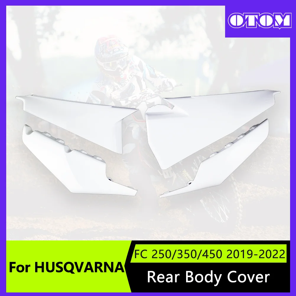 OTOM 19-22 Motorcycle Rear Fairing Guard Plastic Rear Panel Kit for HUSQVARNA FC FX TC TX TE FE 250/350/450 Side Guard Fender
OTOM 19-22 Motorcycle Rear Fairing Guard Plastic Rear Panel Kit for HUSQVARNA FC FX TC TX TE FE 250/350/450 Side Guard Fender