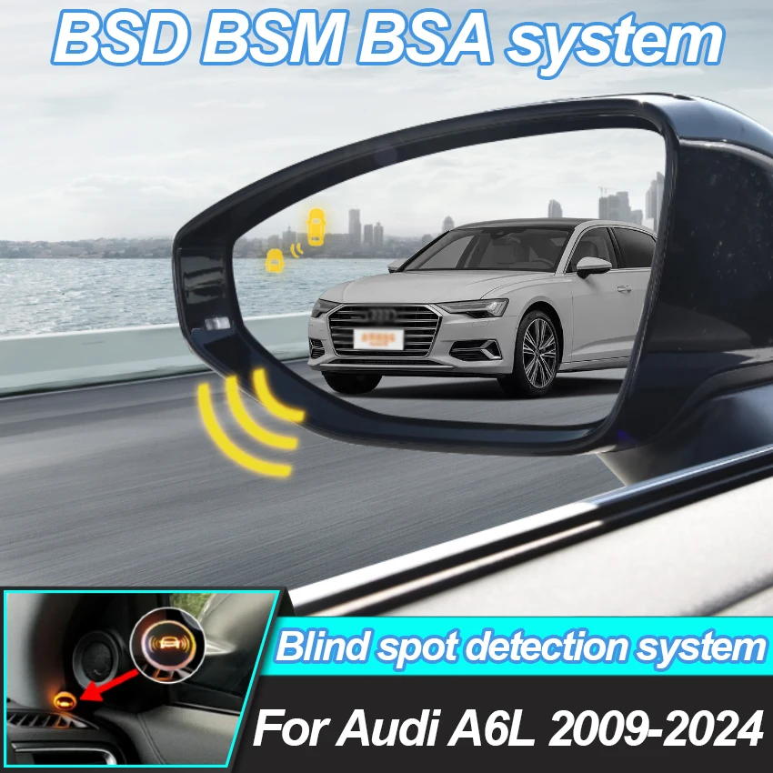 Автомобильная система обнаружения слепых зон, автомобильные датчики BSD BSA BSM, привод, мониторинг заднего зеркала для Audi A6L 2009-2024
Автомобильная система обнаружения слепых зон, автомобильные датчики BSD BSA BSM, привод, мониторинг заднего зеркала для Audi A6L 2009-2024