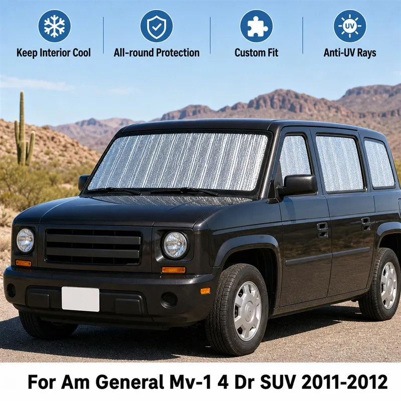 For Am General Mv-1 4 Dr SUV 2011-2012 Full Set Car Window Sunshades UV Block Privacy Heat Insulated Foldable Car Curtain
For Am General Mv-1 4 Dr SUV 2011-2012 Full Set Car Window Sunshades UV Block Privacy Heat Insulated Foldable Car Curtain
