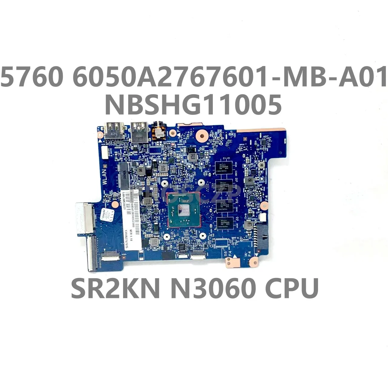 Материнская плата для ноутбука Acer Aspire 5760, материнская плата для ноутбука NBSHG11005 с процессором SR2KN N3060, 100% протестирован
Материнская плата для ноутбука Acer Aspire 5760, материнская плата для ноутбука NBSHG11005 с процессором SR2KN N3060, 100% протестирован