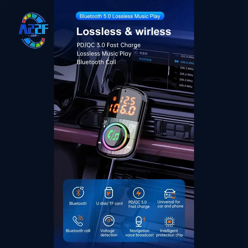 A22F-BC71 Car Bluetooth 5.0 FM Transmitter QC3.0 Fast Charge PD Car Charger MP3 Player Adapter With Ambient Light 12V-24V
A22F-BC71 Car Bluetooth 5.0 FM Transmitter QC3.0 Fast Charge PD Car Charger MP3 Player Adapter With Ambient Light 12V-24V