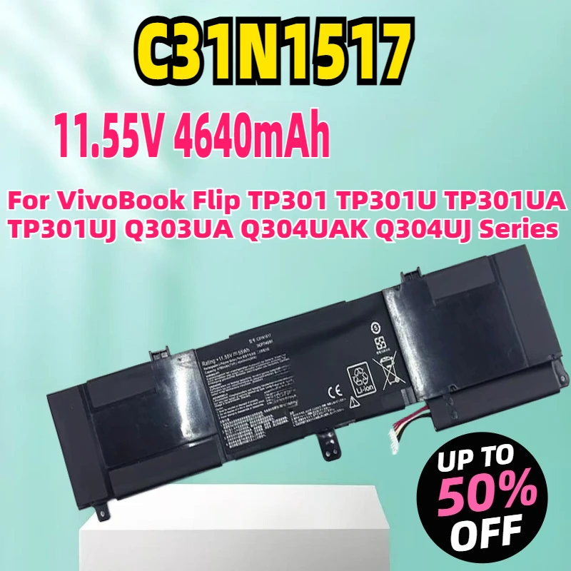 C31N1517 Laptop Battery Replacement for VivoBook Flip TP301 TP301U TP301UA TP301UJ Q303UA Q304UAK Q304UJ Series Notebook
C31N1517 Laptop Battery Replacement for VivoBook Flip TP301 TP301U TP301UA TP301UJ Q303UA Q304UAK Q304UJ Series Notebook