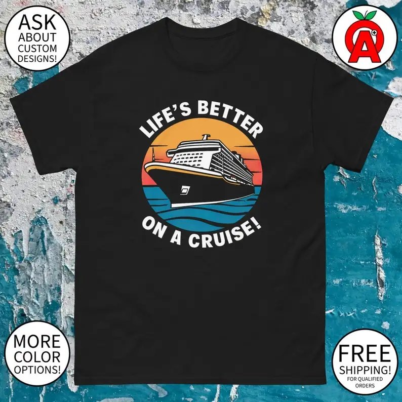 Life's Better on A Cruise Cruise Ship Graphic Tee - Adult Unisex - Gifts for Summer, Cruise, Vacation, Travelers, Fans, Fun
Life's Better on A Cruise Cruise Ship Graphic Tee - Adult Unisex - Gifts for Summer, Cruise, Vacation, Travelers, Fans, Fun