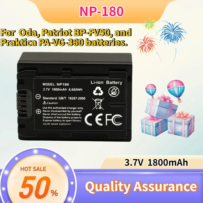 3.7V 1800mAh Compatible with NP-180 camera battery, also works with Oda, Patriot BP-FV50, and Praktica PA-VG-360 batteries.
3.7V 1800mAh Compatible with NP-180 camera battery, also works with Oda, Patriot BP-FV50, and Praktica PA-VG-360 batteries.