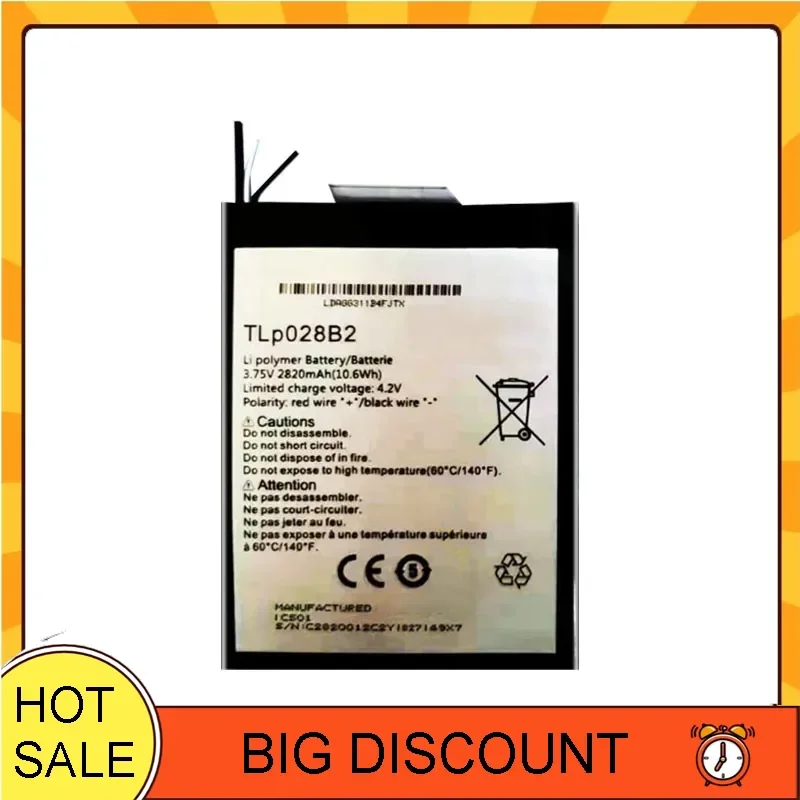 Mobile Phone Battery TLp028B2 2820mAh For Alcatel One Touch For Tcl OT-8055 OT-8057
Mobile Phone Battery TLp028B2 2820mAh For Alcatel One Touch For Tcl OT-8055 OT-8057