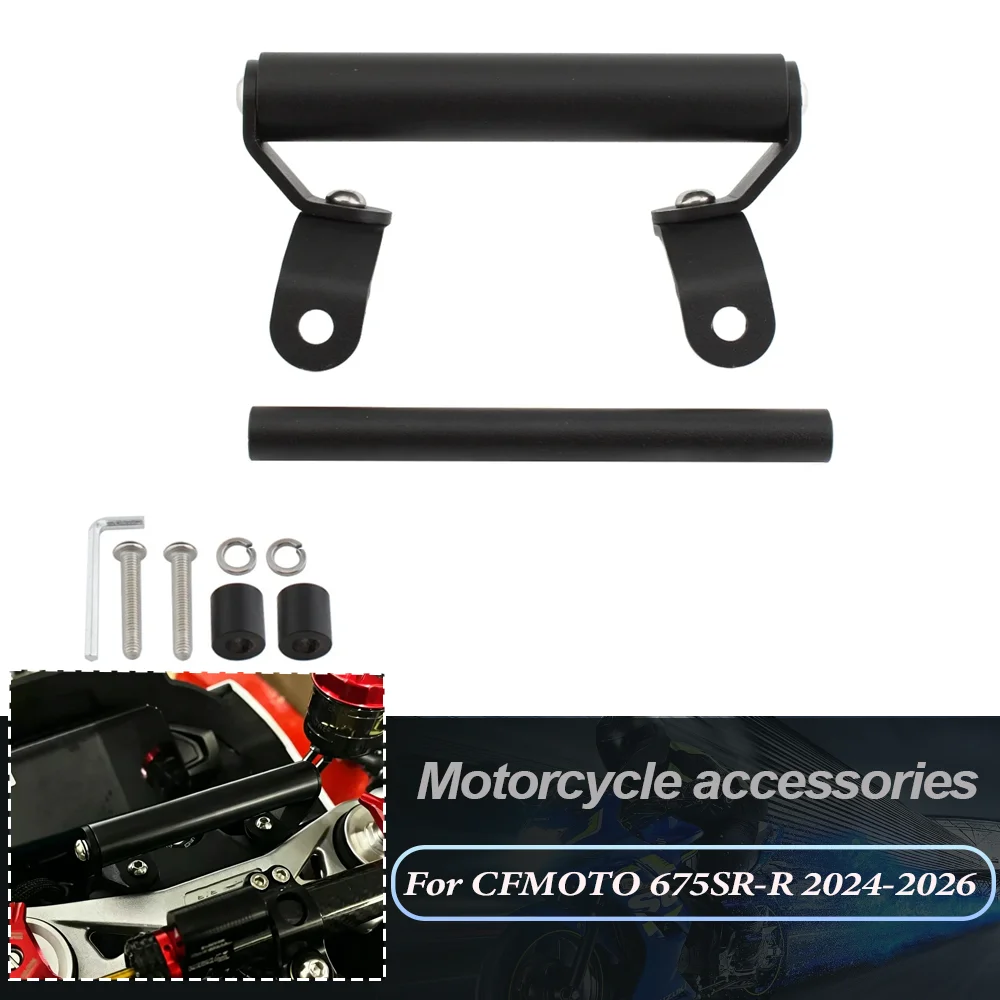 Motorcycle Accessories GPS Navigation Bracket Supporter Holder Mobile Phone Support Mount For CFMOTO 675SR-R 2024 2025 2026
Motorcycle Accessories GPS Navigation Bracket Supporter Holder Mobile Phone Support Mount For CFMOTO 675SR-R 2024 2025 2026