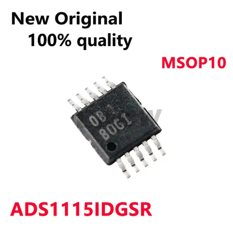 5-10/PCS New Original ADS1115IDGSR ADS1115IDGS ADS1115 BOGI B0GI MSOP10 16-bit ADC chip In Stock