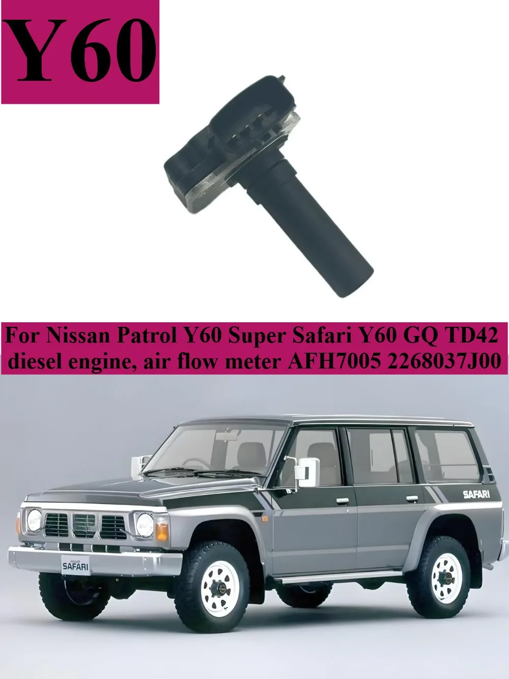 For Nissan Patrol Y60 Super Safari Y60 GQ TD42 diesel engine, air flow meter sensor AFH7005 22680-37J00
For Nissan Patrol Y60 Super Safari Y60 GQ TD42 diesel engine, air flow meter sensor AFH7005 22680-37J00