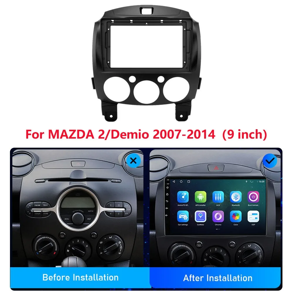 9 Inch 2 din Car Radio Fascia frame for Mazda 2 2007 auto radio stereo Dashboard Installation
9 Inch 2 din Car Radio Fascia frame for Mazda 2 2007 auto radio stereo Dashboard Installation