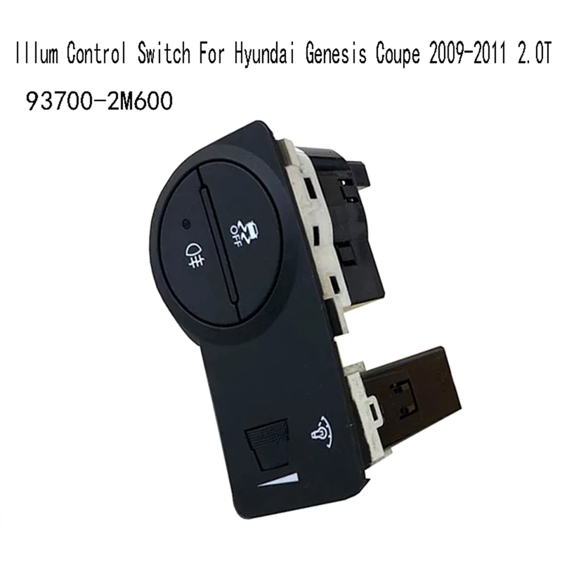 93700-2M600 Illum Control Switch For Hyundai Genesis Coupe 2009-2011 2.0T Car Light Control Switch Spare Parts
93700-2M600 Illum Control Switch For Hyundai Genesis Coupe 2009-2011 2.0T Car Light Control Switch Spare Parts