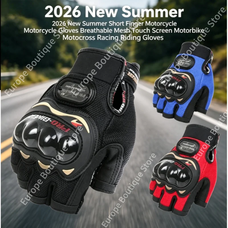 2026 NEW Summer Breathable Mesh Short Finger Motorcycle Gloves Touch Screen for Motorbike Motocross Racing Riding Gloves
2026 NEW Summer Breathable Mesh Short Finger Motorcycle Gloves Touch Screen for Motorbike Motocross Racing Riding Gloves