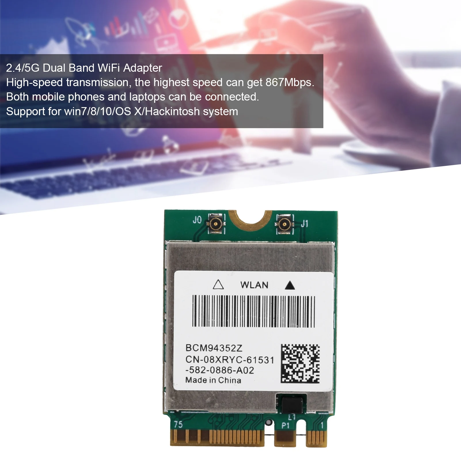 NGFF M.2 Network Card Network Card Wireless Network Card Dual Band NGFF M.2 Bluetooth 4.0 802.11ac Wlan Adapter BCM94352Z
NGFF M.2 Network Card Network Card Wireless Network Card Dual Band NGFF M.2 Bluetooth 4.0 802.11ac Wlan Adapter BCM94352Z