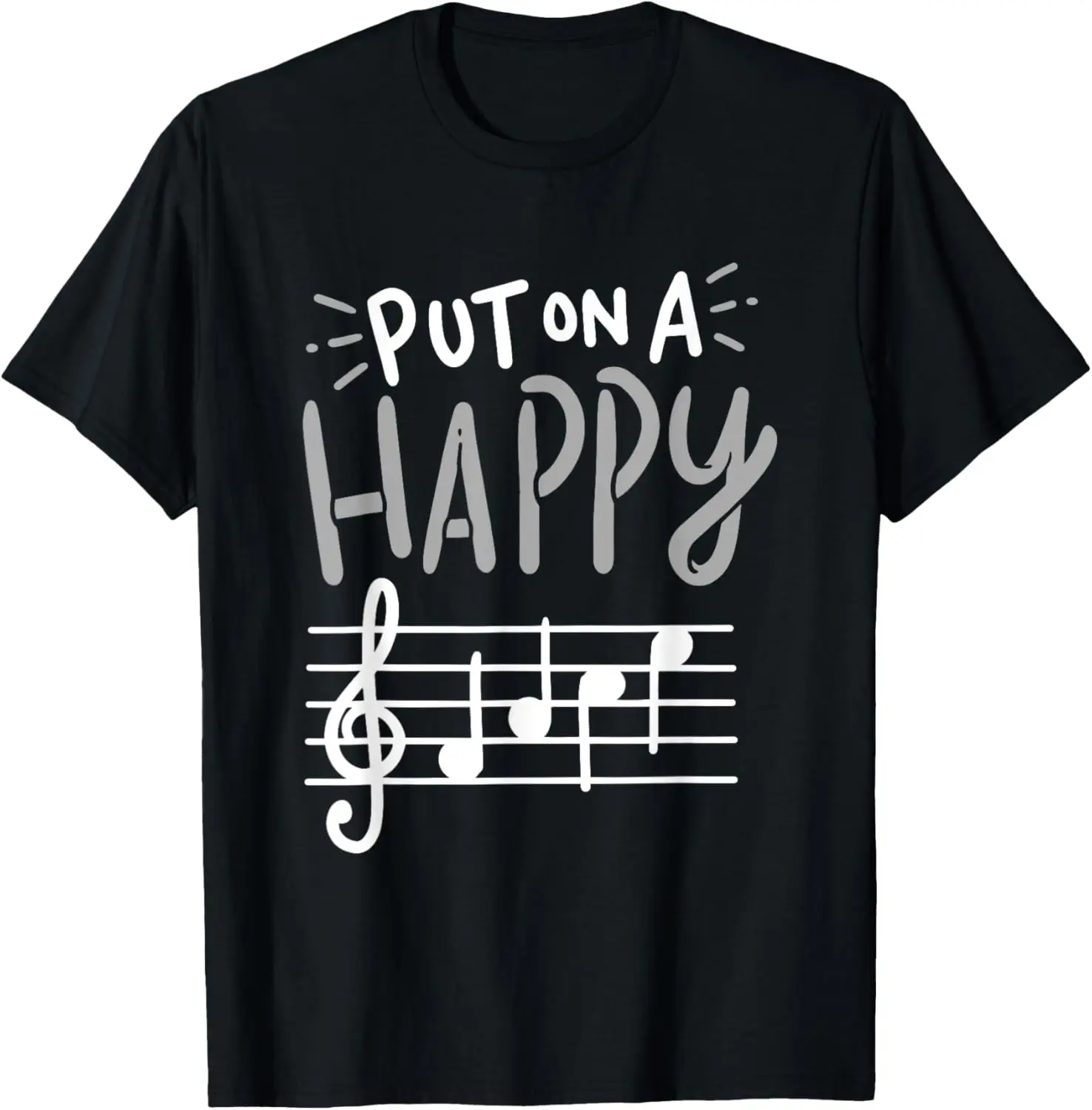 Put On A Happy Face - Musician Graphic - Music Teacher T-Shirt
Put On A Happy Face - Musician Graphic - Music Teacher T-Shirt