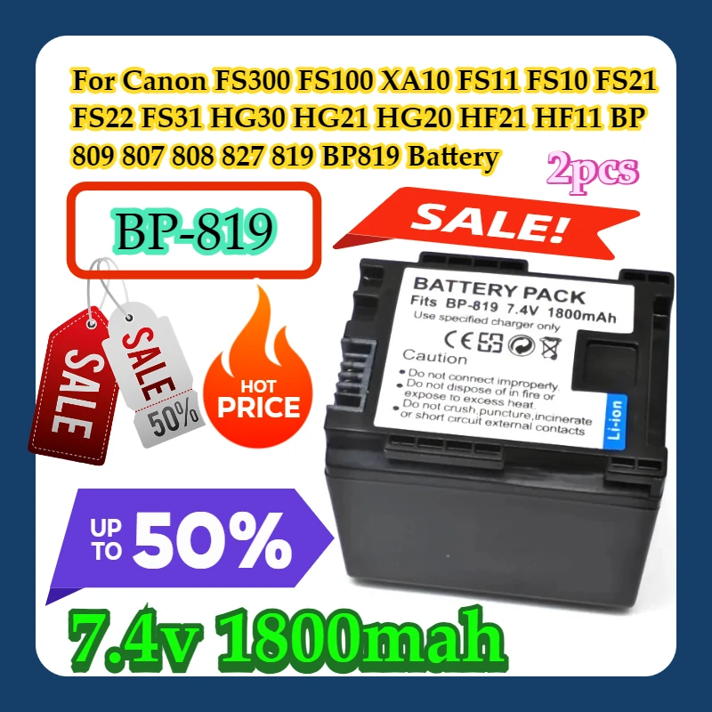 2pcs For Canon FS300 FS100 XA10 FS11 FS10 FS21 FS22 FS31 HG30 HG21 HG20 HF21 HF11 BP 809 807 808 827 819 BP-819 BP819 Battery
2pcs For Canon FS300 FS100 XA10 FS11 FS10 FS21 FS22 FS31 HG30 HG21 HG20 HF21 HF11 BP 809 807 808 827 819 BP-819 BP819 Battery