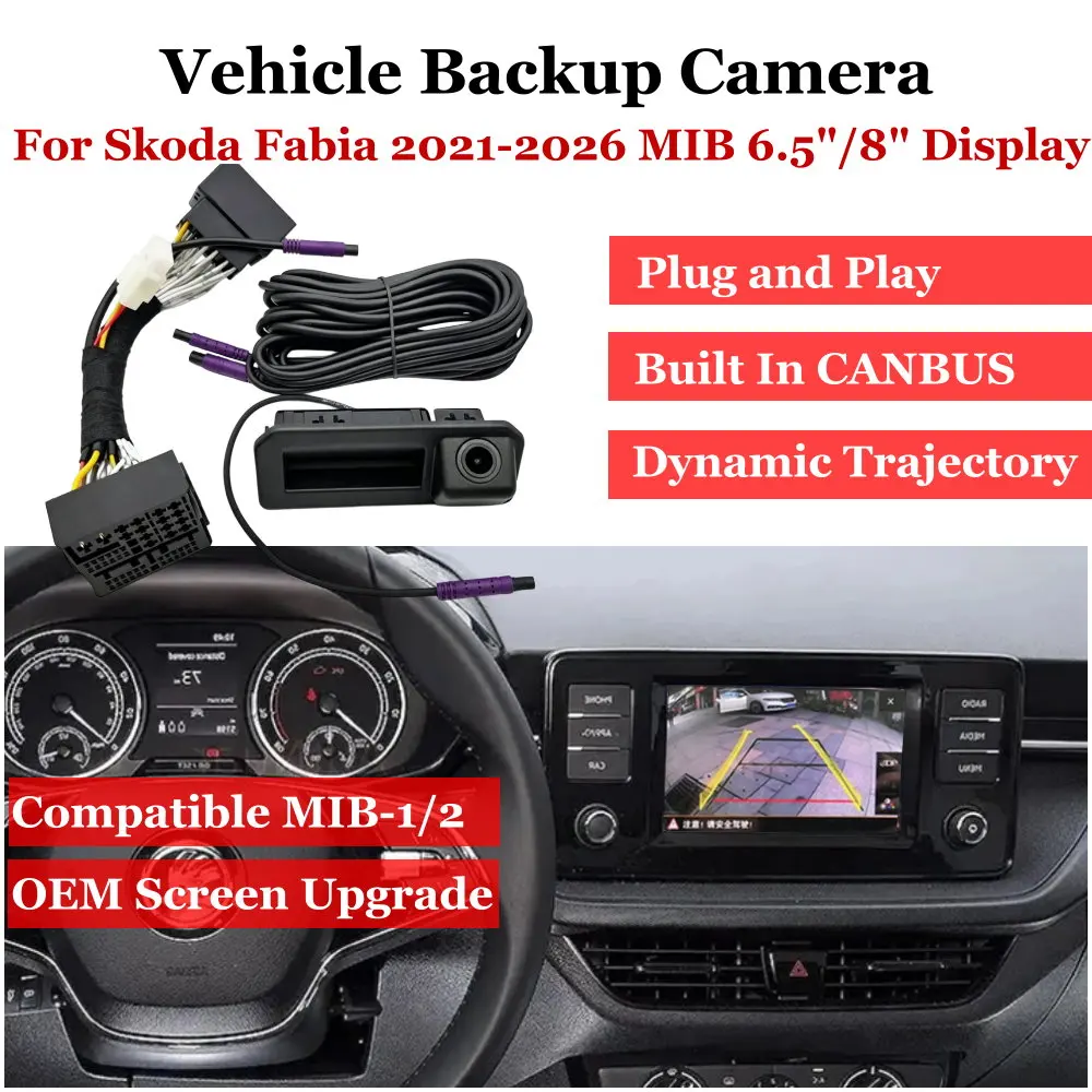 Plug & Play Car Rear View Camera For Skoda Fabia 2021-2026 MQB MIB 6.5"/8.25" Screen Vehicle Backup Image Upgrade Accessories
Plug & Play Car Rear View Camera For Skoda Fabia 2021-2026 MQB MIB 6.5"/8.25" Screen Vehicle Backup Image Upgrade Accessories