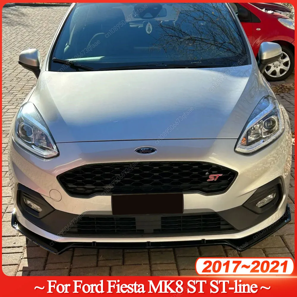 Car Front Bumper Lip Diffuser Spoiler Splitter For Ford Fiesta MK8 ST ST-line 2017-2021 Pre-LCI ABS Gloss Black Bodykits Tuning
Car Front Bumper Lip Diffuser Spoiler Splitter For Ford Fiesta MK8 ST ST-line 2017-2021 Pre-LCI ABS Gloss Black Bodykits Tuning