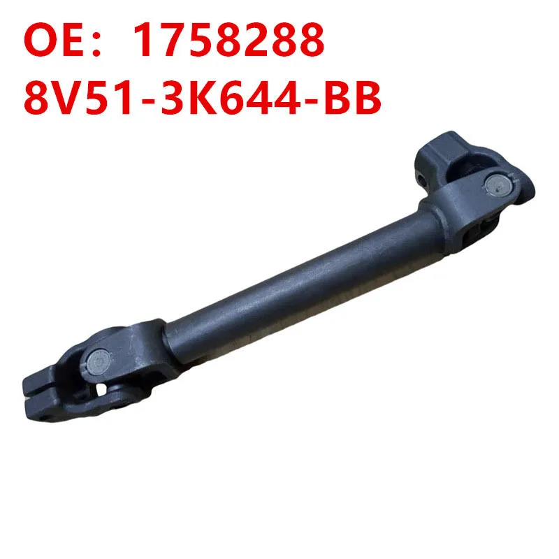 1758288 8V513K644BB 8V51-3K644-BB For Ford Fiesta 2008- Column Joint LHD Power Steering Column Joint Steering
1758288 8V513K644BB 8V51-3K644-BB For Ford Fiesta 2008- Column Joint LHD Power Steering Column Joint Steering