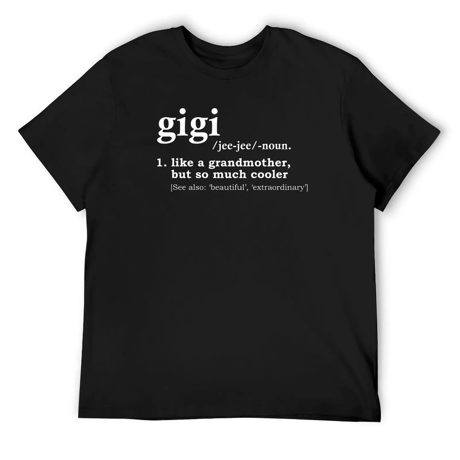 gigi grandma definition T-Shirt graphics luxury t-shirt oversizeds Funny t-shirt mens graphic t-shirts funny
gigi grandma definition T-Shirt graphics luxury t-shirt oversizeds Funny t-shirt mens graphic t-shirts funny