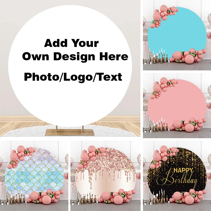 Custom Round Backdrop Cover Personalized Circle Photo Background Photography Props Solid Fabri Customize Picture Birthday Banner
Custom Round Backdrop Cover Personalized Circle Photo Background Photography Props Solid Fabri Customize Picture Birthday Banner