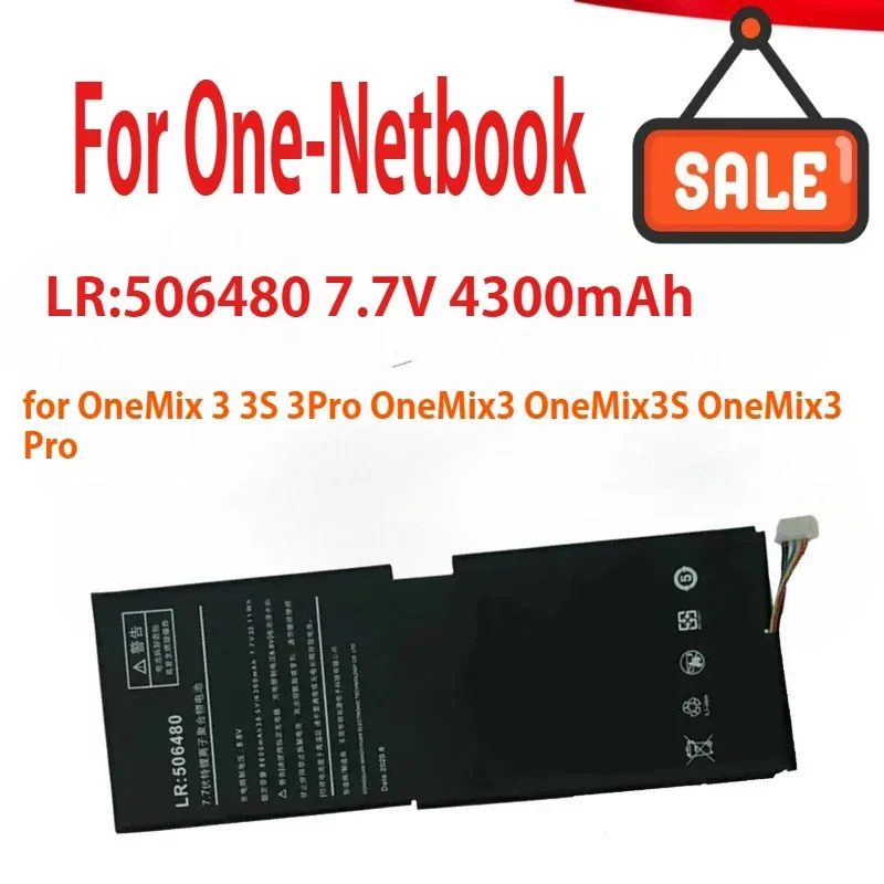 New LR:506480 7.7V 4300mAh Notebook Laptop Tablet PC Battery For One-Netbook OneMix 3 3S 3Pro OneMix3 OneMix3S OneMix3 Pro
New LR:506480 7.7V 4300mAh Notebook Laptop Tablet PC Battery For One-Netbook OneMix 3 3S 3Pro OneMix3 OneMix3S OneMix3 Pro