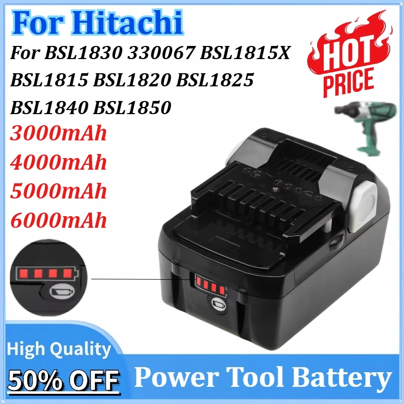 18V 6000mAh Rechargeable Battery for Hitachi Replacement Tool BSL1830 330067 BSL1815X BSL1815 BSL1820 BSL1825 BSL1840 BSL1850
18V 6000mAh Rechargeable Battery for Hitachi Replacement Tool BSL1830 330067 BSL1815X BSL1815 BSL1820 BSL1825 BSL1840 BSL1850
