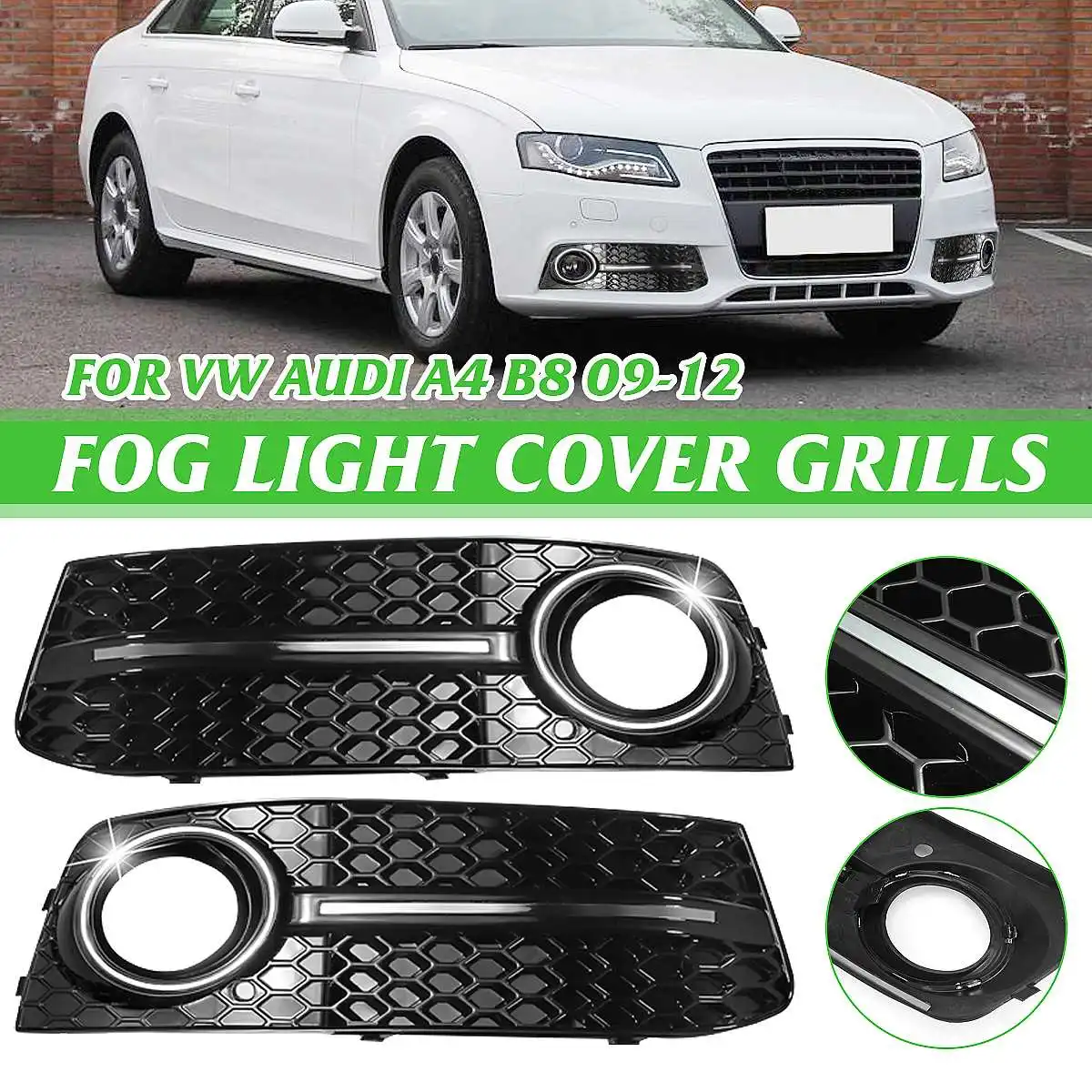 High Quality 2PCS A4 B8 Fog Light Grille Lamp Cover Car Front Bumper Grills Cover For Audi A4 B8 2009-2011 Racing Grills Cover
High Quality 2PCS A4 B8 Fog Light Grille Lamp Cover Car Front Bumper Grills Cover For Audi A4 B8 2009-2011 Racing Grills Cover