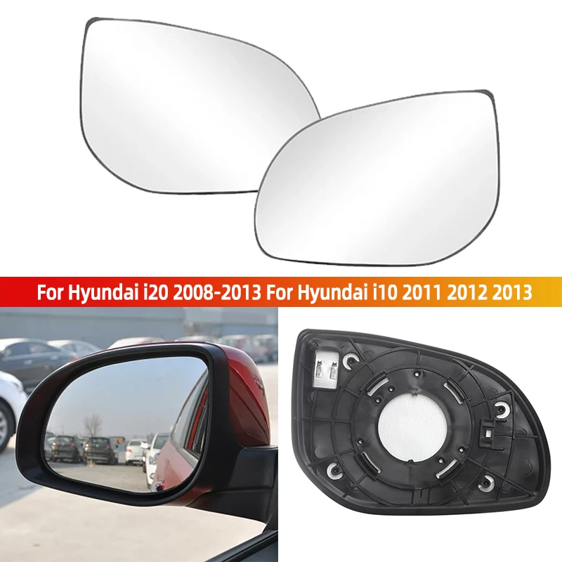 Left Right Heated Rearview Mirror Glass Lens For Hyundai i20 2008-2013 For Hyundai i10 2011 2012 2013 Side Wing Mirror Glass
Left Right Heated Rearview Mirror Glass Lens For Hyundai i20 2008-2013 For Hyundai i10 2011 2012 2013 Side Wing Mirror Glass