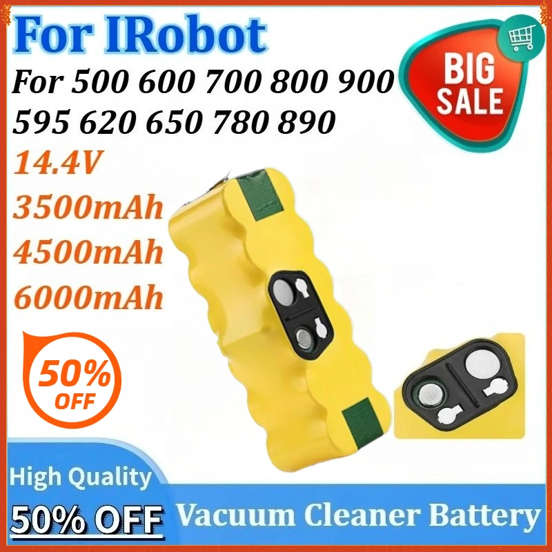 14.4V 3.5/4.5/6.0Ah Newly upgraded Vacuum Cleaner Rechargeable Battery for IRobot Roomba 500 595 620 650 600 700 800 900 780 890
14.4V 3.5/4.5/6.0Ah Newly upgraded Vacuum Cleaner Rechargeable Battery for IRobot Roomba 500 595 620 650 600 700 800 900 780 890