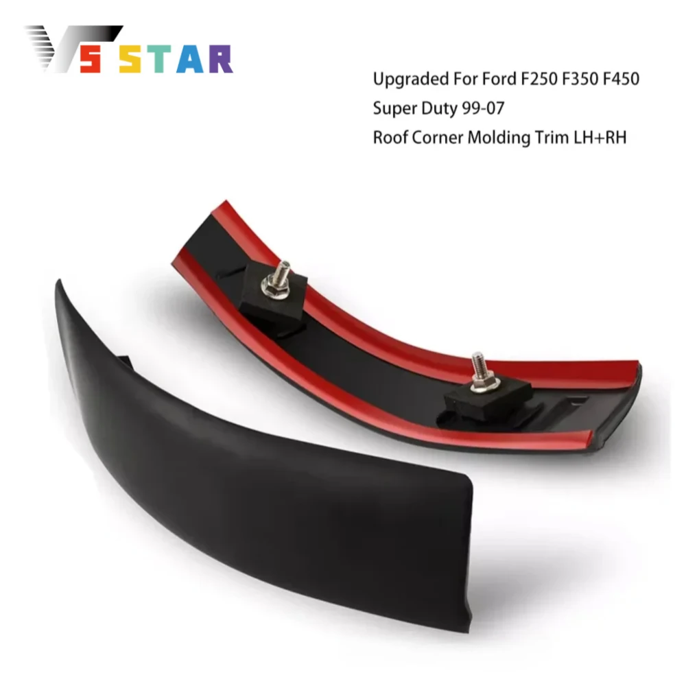F81Z-2551728-AAP F81Z-2551729-AAB 2pcs Upgraded Cab Corner Roof Molding Trim For 1999-2007 Ford Super Duty F250 F-350 F-450
F81Z-2551728-AAP F81Z-2551729-AAB 2pcs Upgraded Cab Corner Roof Molding Trim For 1999-2007 Ford Super Duty F250 F-350 F-450