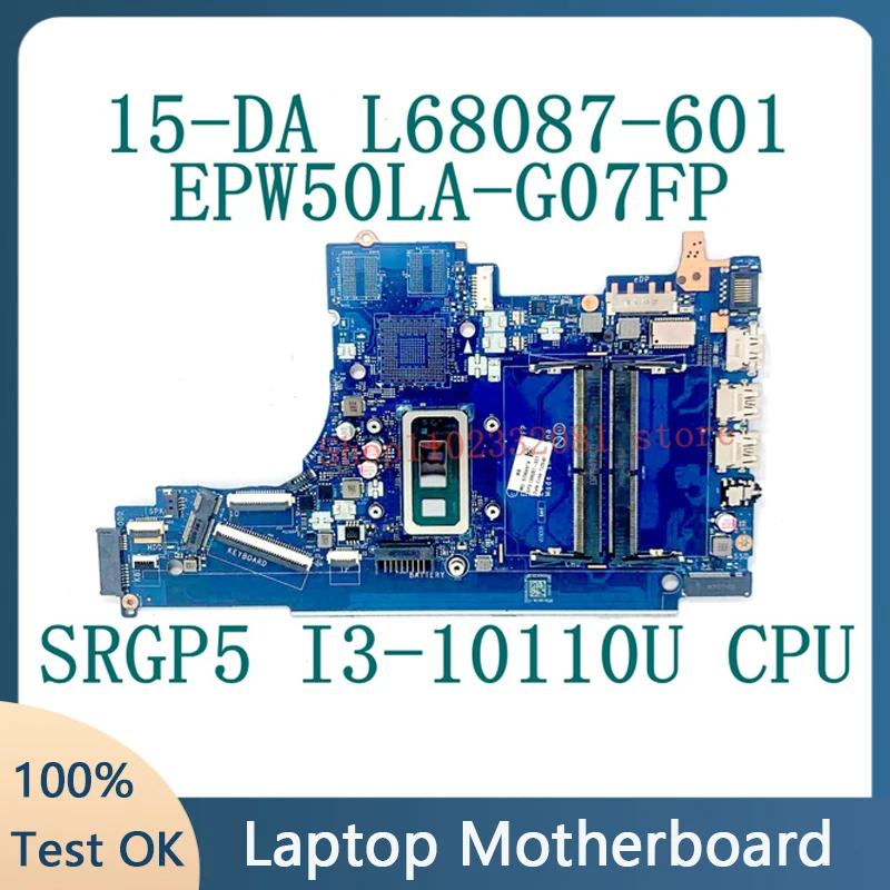L68087-001 L68087-501 L68087-601 для материнской платы ноутбука HP 15-DA EPW50 LA-G07FP с процессором SRGP5 I3-10110U 100% протестировано, работает хорошо
L68087-001 L68087-501 L68087-601 для материнской платы ноутбука HP 15-DA EPW50 LA-G07FP с процессором SRGP5 I3-10110U 100% протестировано, работает хорошо