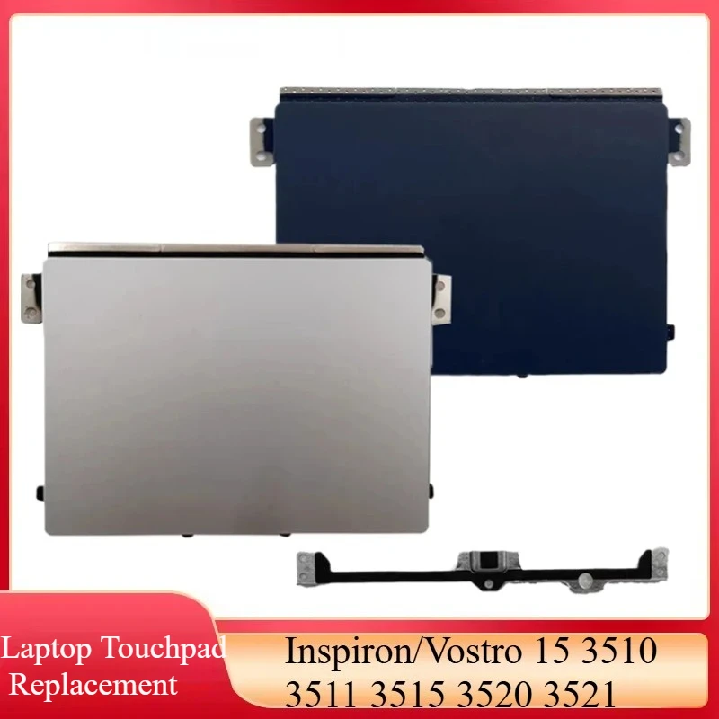 New Laptop Touchpad for Inspiron 15 3510 3511 3515 3520 3521 3525 Replace Trackpad Board 0VYNNW VYNNW 0R09DC R09DC Black Silver
New Laptop Touchpad for Inspiron 15 3510 3511 3515 3520 3521 3525 Replace Trackpad Board 0VYNNW VYNNW 0R09DC R09DC Black Silver