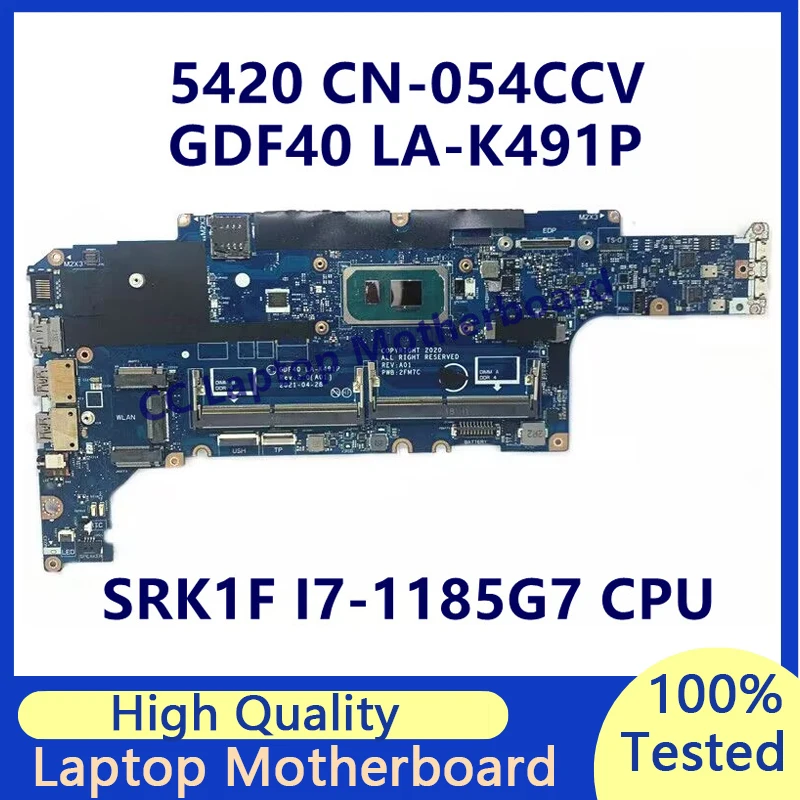 CN-054CCV 054CCV 54CCV материнская плата для ноутбука Dell 5420 материнская плата с SRK1F I7-1185G 7 ЦП GDF40 LA-K491P 100% хорошо работает
CN-054CCV 054CCV 54CCV материнская плата для ноутбука Dell 5420 материнская плата с SRK1F I7-1185G 7 ЦП GDF40 LA-K491P 100% хорошо работает