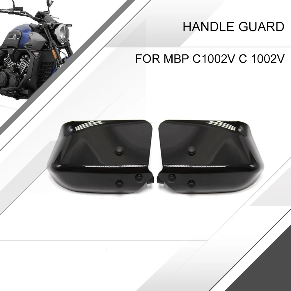 For MBP C1002V C 1002V Motorcycle Hand Guard Handle Guard Handlebar Guard Grip Guard Fit MBP C1002V C 1002 V
For MBP C1002V C 1002V Motorcycle Hand Guard Handle Guard Handlebar Guard Grip Guard Fit MBP C1002V C 1002 V