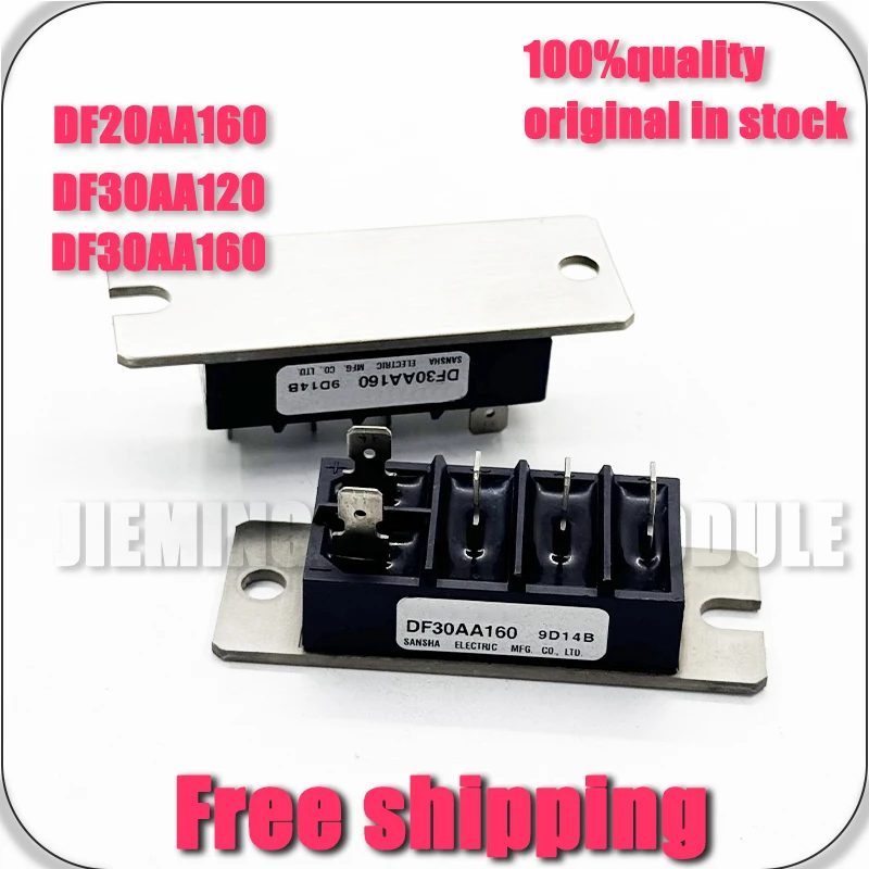 DF30AA160 DF20AA160 DF30AA120 DF20AA120 NEW MODULE
DF30AA160 DF20AA160 DF30AA120 DF20AA120 NEW MODULE