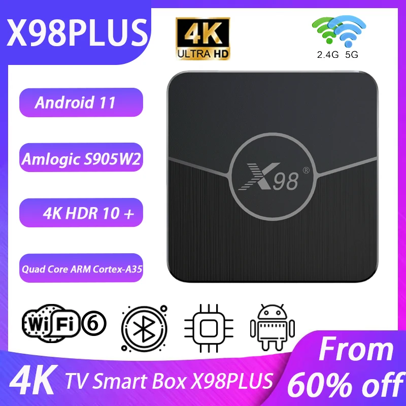 X98Plus TV Box Android11 Amlogic S905W2 Quad Core 2.4G/5G Dual Wifi LAN 100M 4K 60fps HDR Video Media Player Set Top Box
X98Plus TV Box Android11 Amlogic S905W2 Quad Core 2.4G/5G Dual Wifi LAN 100M 4K 60fps HDR Video Media Player Set Top Box