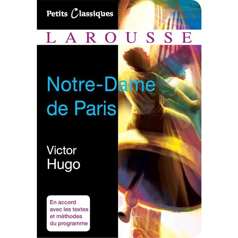 Petits Classiques Larousse NotreDame De Paris Victor Hugo Larousse 9782035873903 Книга
Petits Classiques Larousse NotreDame De Paris Victor Hugo Larousse 9782035873903 Книга