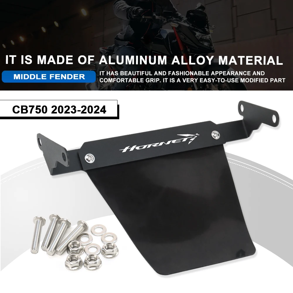 Fit For Honda HORNET CB750 2023-2024 CB 750 Motorcycle Middle Fender Extender Splash Protection Accessories
Fit For Honda HORNET CB750 2023-2024 CB 750 Motorcycle Middle Fender Extender Splash Protection Accessories